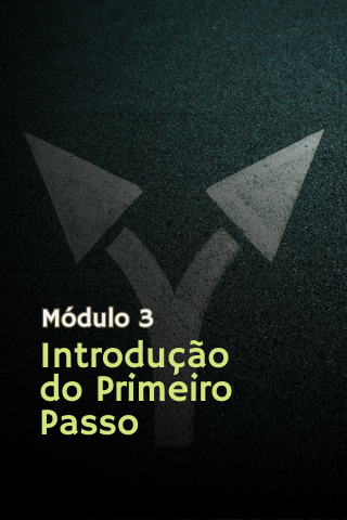 Introdução do Primeiro Passo