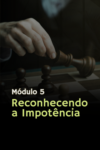 Reconhecendo a Impotência